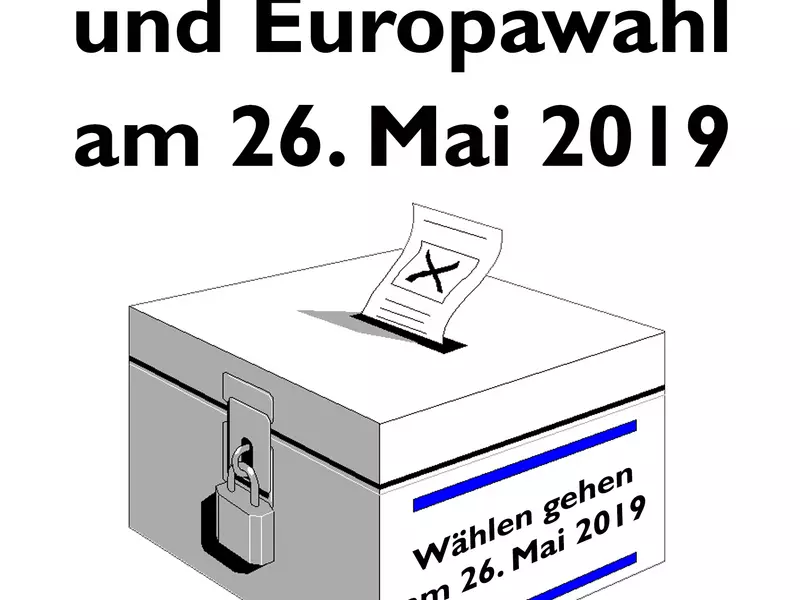 Europawahl und Kommunalwahlen am 26. Mai 2019